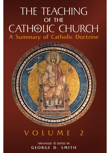 The Teaching of the Catholic Church Vol. 2
